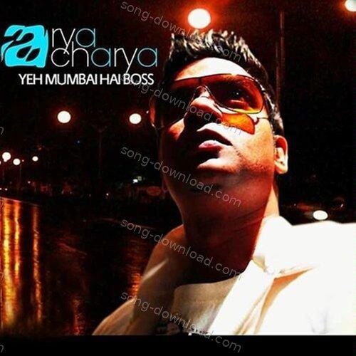 Yeh Mumbai Hai Boss Earl D'Souza MP3 Download